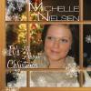 Bild zum Artikel: Michelle Nielsen - It´s All About Christmas