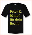 Bild zum Artikel: Peter K. kämpfe für dein Recht!